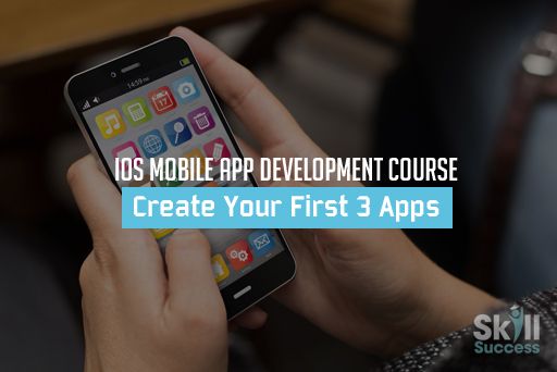 iOS Mobile App Development Course