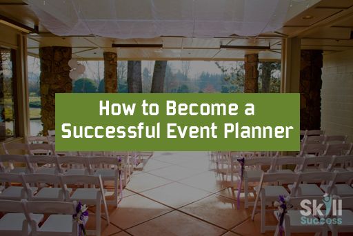 How to Become a Successful Event Planner