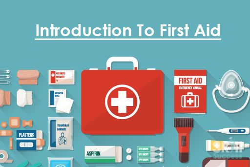 Introduction To First Aid