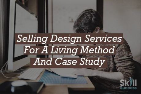 Selling Design Services For A Living: Method And Case Study