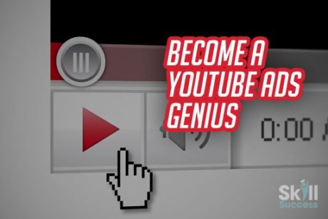 Become A YouTube Ads Genius