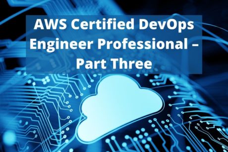 This is the third in a series of four courses that will prepare you for the Amazon Web Services Certified Development And Operations Engineer Certification