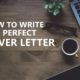 What every job applicant should know about cover letters