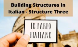 Learn about how the Italian language is put together by breaking it down into its different sentence structures