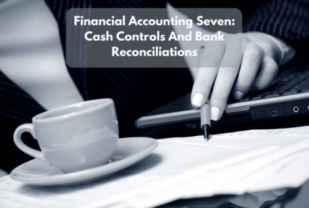 Learn more about cash control and bank reconciliation.