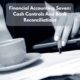 Learn more about cash control and bank reconciliation.