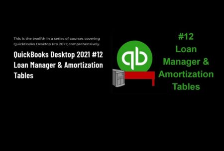 quickbooks loan manager and amortization tables course cover