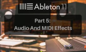 ultimate ableton live 11 part 5 course cover