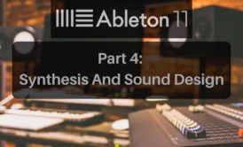 ultimate ableton live 11 part 4 course cover