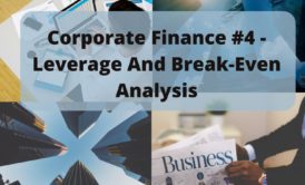 corporate finance leverage and break even analysis