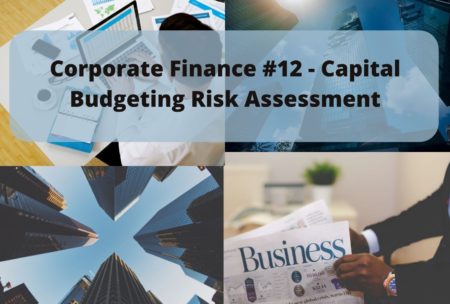 corporate finance capital budgeting risk assessment course cover