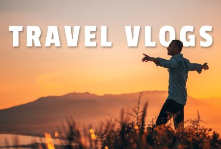 person traveling in the wild travel vlogs