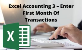 Excel Accounting 3 Enter First Month of Transactions course cover