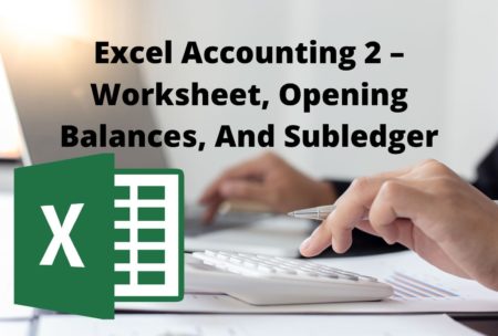 excel accounting 2 worksheet opening balances and subledger