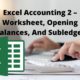 excel accounting 2 worksheet opening balances and subledger