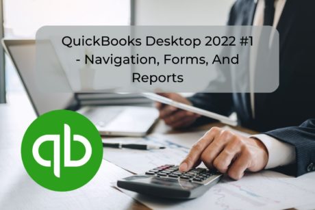 QuickBooks Desktop 2022 #4 – Adjusting Entries And Reversing Entries