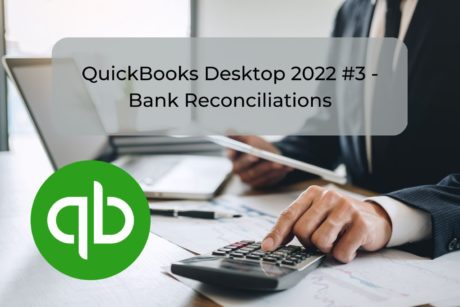 QuickBooks Desktop 2022 #4 – Adjusting Entries And Reversing Entries