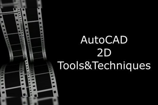 Learn AutoCAD 2D Tools And Techniques