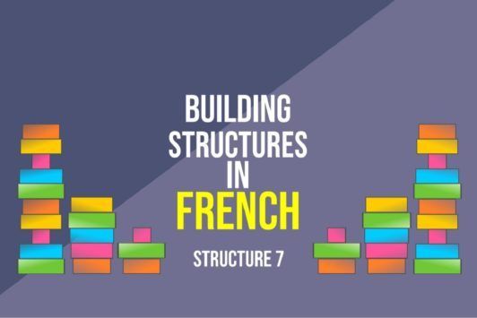 Building Structures In French - Structure 7