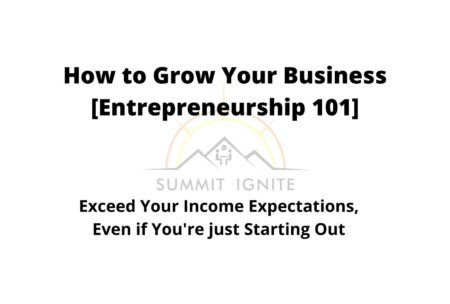 Summit Ignite - Skills To Conquer Your Business Mountain