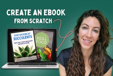 Create an eBook: Write, Design, And Publish An eBook From Scratch