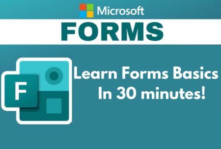 Microsoft Forms – Learn Forms Basics In 30 minutes!