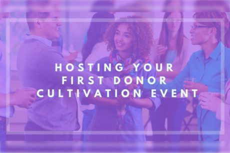Hosting Your First Fundraising Cultivation Event