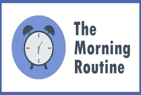 Productivity Toolbox: Morning Routine