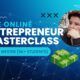 online entrepreneur masterclass led by E. West, focusing on strategies for success in digital business ventures