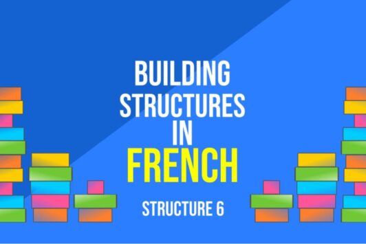 Building Structures In French - Structure 6