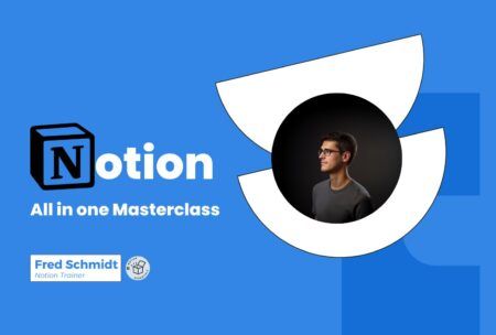 Beginner Crash Course To Master Notion - 3 Courses In 1