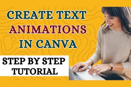 Text Animations And Kinetic Typography Tutorial Using Canva