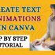 Text Animations And Kinetic Typography Tutorial Using Canva