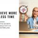 Take charge of your time with powerful productivity training that delivers real results. Start now and become your most efficient self.